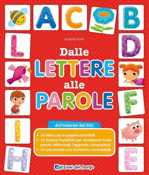 Dalle lettere alle parole Dalle lettere alle parole