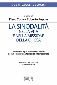 La sinodalità nella vita e nella missione della Chiesa. Commento a più voci al documento della Commissione Teologica Internazionale