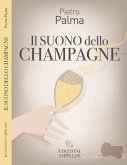 Il suono dello champagne Il suono dello champagne