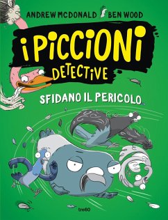 Cover I piccioni detective sfidano il pericolo