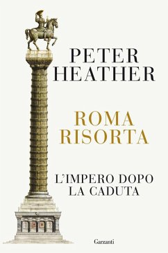 Cover Roma risorta. L'impero dopo la caduta