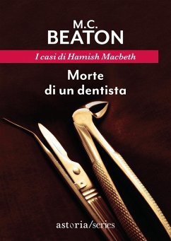 Cover Morte di un dentista. I casi di Hamish Macbeth