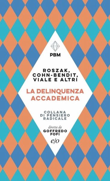 La delinquenza accademica