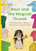 Nour and the Magical Thread Nour and the Magical Thread