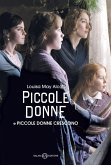 Piccole donne-Piccole donne crescono Piccole donne-Piccole donne crescono