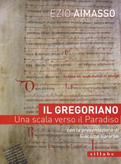 Il Gregoriano. Una scala verso il Paradiso - Aimasso, Ezio