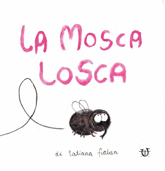 La mosca losca La mosca losca