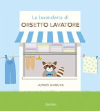 La lavanderia di orsetto lavatore La lavanderia di orsetto lavatore