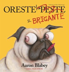 Oreste il brigante - Blabey, Aaron