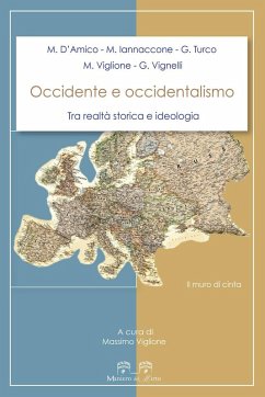 Cover Occidente e occidentalismo. Tra realtà storica e ideologia