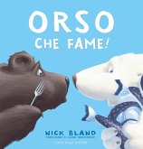 Orso che fame!