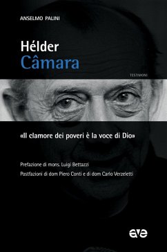 Cover Hélder Câmara. 'Il clamore dei poveri è la voce di Dio'