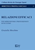 Relazioni efficaci Relazioni efficaci