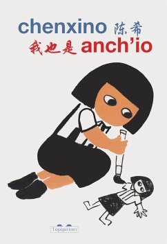 Anch'io. Ediz. italiana e cinese - Chenxino