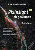 PixInsight lieb gewinnen PixInsight lieb gewinnen