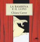 La bambina e il lupo La bambina e il lupo