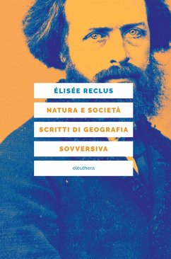 Cover Natura e società. Scritti di geografia sovversiva