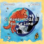 Il mondo yoga di Sole e Luna