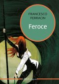 Feroce Feroce