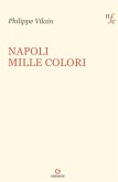 Napoli mille colori Napoli mille colori
