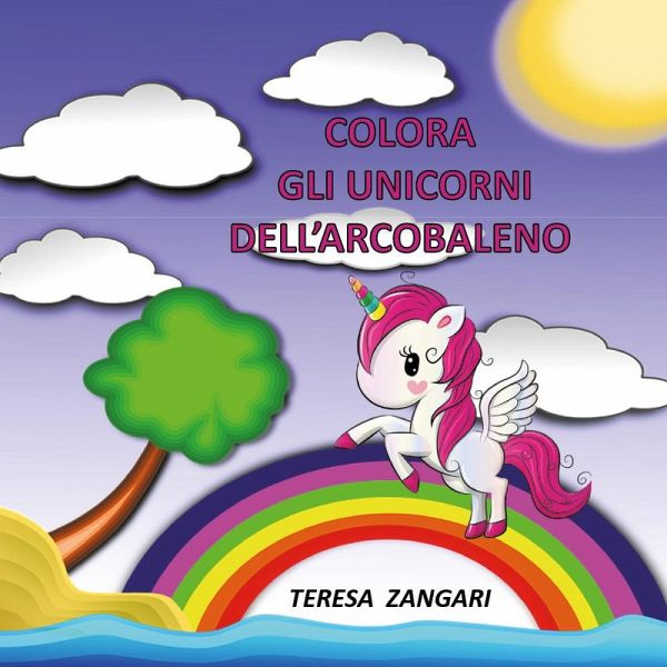 Colora gli unicorni dell'arcobaleno