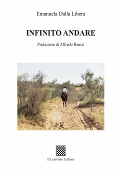 Infinito andare - Dalla Libera, Emanuela