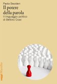Il potere della parola. Il linguaggio politico di Bettino Craxi