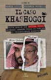 Il caso Khashoggi. Tutto quello che Matteo Renzi dovrebbe leggere prima di parlare di «rinascimento saudita» Il caso Khashoggi. Tutto quello che Matteo Renzi dovrebbe leggere prima di parlare di «rinascimento saudita»