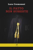 Il fatto non sussiste