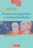 Positivismo giuridico e costituzionalismo Positivismo giuridico e costituzionalismo