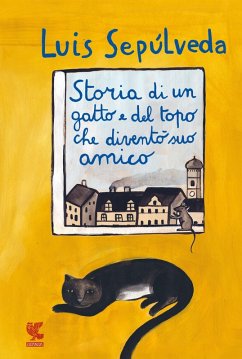 Storia di un gatto e del topo che diventò suo amico - Sepúlveda, Luis