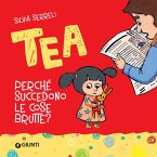 Perché succedono le cose brutte? Tea