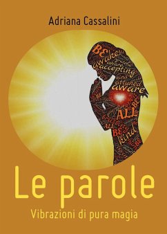Cover Le parole. Vibrazioni di pura magia