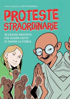 Cover Proteste straordinarie. 30 grandi proteste che hanno fatto (e fanno) la storia