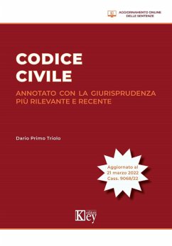 Codice civile annotato con la giurisprudenza più rilevante e recente - Triolo, Dario Primo