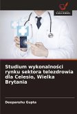 Studium wykonalno¿ci rynku sektora telezdrowia dla Celesio, Wielka Brytania
