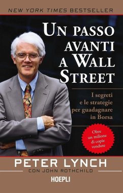 Cover Un passo avanti a Wall Street. I segreti e le strategie per guadagnare in borsa