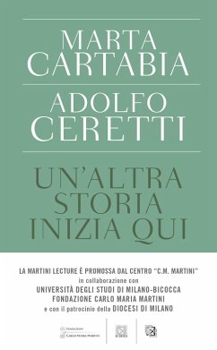 Un' altra storia inizia qui - Cartabia, Marta; Ceretti, Adolfo Un' altra storia inizia qui - Cartabia, Marta; Ceretti, Adolfo