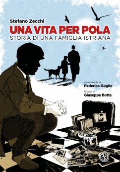 Cover Una vita per Pola. Storia di una famiglia istriana