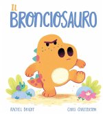 Il Bronciosauro Il Bronciosauro