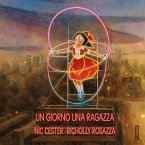 Un giorno una ragazza Un giorno una ragazza