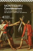 Considerazioni sulle cause della grandezza dei Romani e della loro decadenza-Dialogo tra Silla ed Eucrate Considerazioni sulle cause della grandezza dei Romani e della loro decadenza-Dialogo tra Silla ed Eucrate