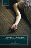 L' eco della vendetta