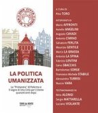 La politica umanizzata La politica umanizzata