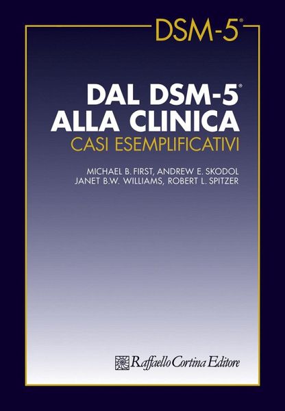 Dal DSM-5 alla clinica. Casi esemplificativi