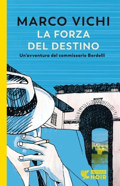 Cover La forza del destino. Un'indagine del commissario Bordelli