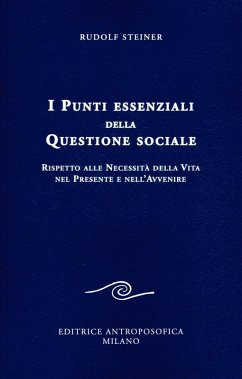 Cover I punti essenziali della questione sociale. Rispetto alle necessità della vita nel presente e nell'avvenire