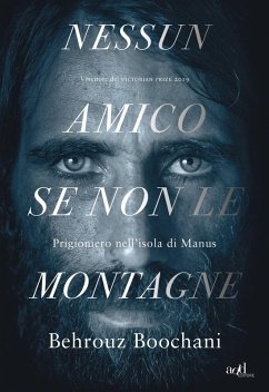 Cover Nessun amico se non le montagne. Prigioniero nell'isola di Manus