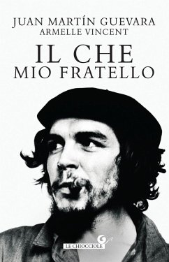 Cover Il Che mio fratello