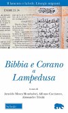 Bibbia e Corano a Lampedusa Bibbia e Corano a Lampedusa